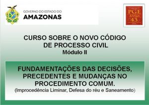 Imagem da notícia - PGE Promove II Módulo do Curso Sobre o Novo Código de Processo Civil. (20 e 21.05.2016)