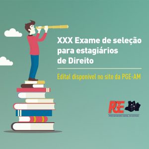Imagem da notícia - Inscrições Abertas Para o XXX Exame de Seleção Para Estagiário de Direito.