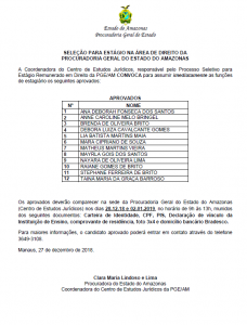 Imagem da notícia - C O N V O C A Ç Ã O                                                                                     PGE/AM CONVOCA para assumir imediatamente as funções de estagiário os seguintes aprovados: