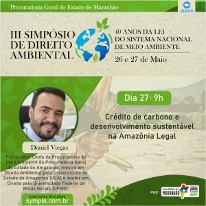 Imagem da notícia - Procurador do Estado, Daniel Viegas, da PGE-AM, vai palestrar em simpósio nacional sobre Direito Ambiental