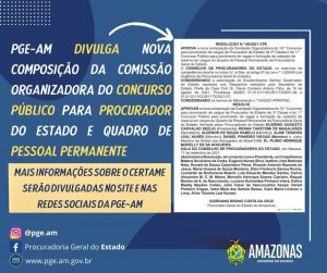 Imagem da notícia - PGE-AM divulga a nova composição da Comissão Organizadora do concurso público para procurador do Estado e para o quadro de pessoal do órgão
